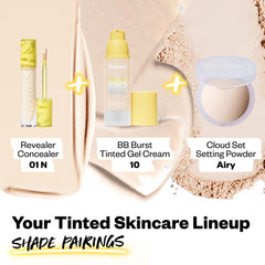 Your Tinted Skincare Lineup Shade Pairings (Revealer Concealer 01 N, BB Burst Tinted Gel Cream 10, Cloud Set Setting Powder Airy)