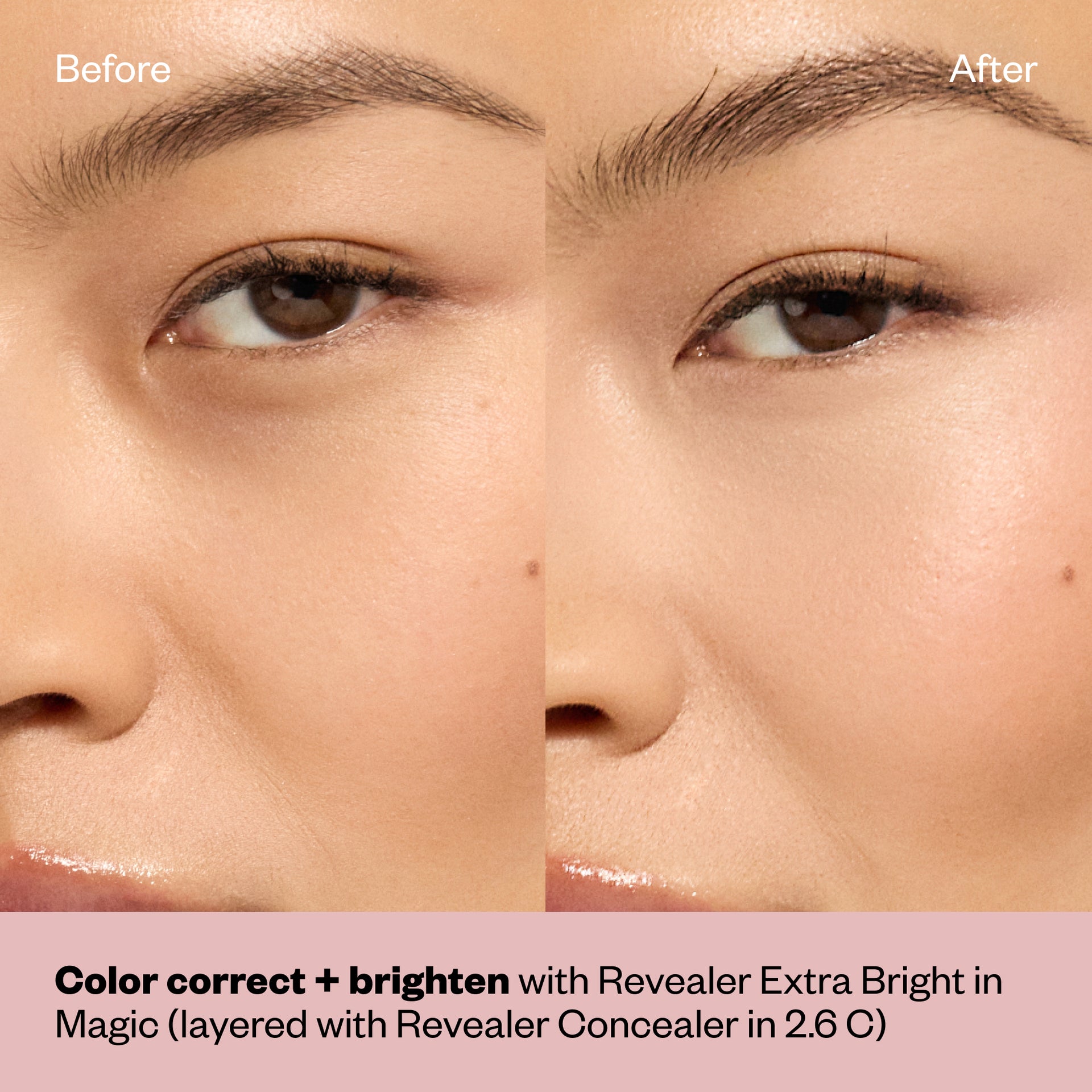 Color Correct + Brighten with Revealer Extra Bright in Magic