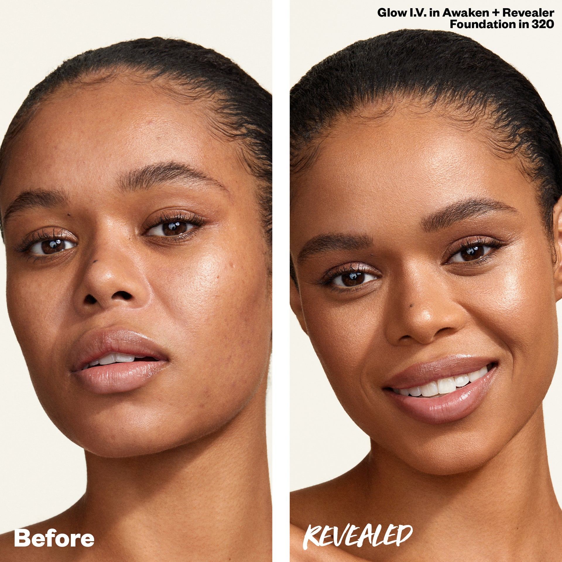 Model before and after image. Before no makeup, after with Glow I.V. and Revealer Foundation