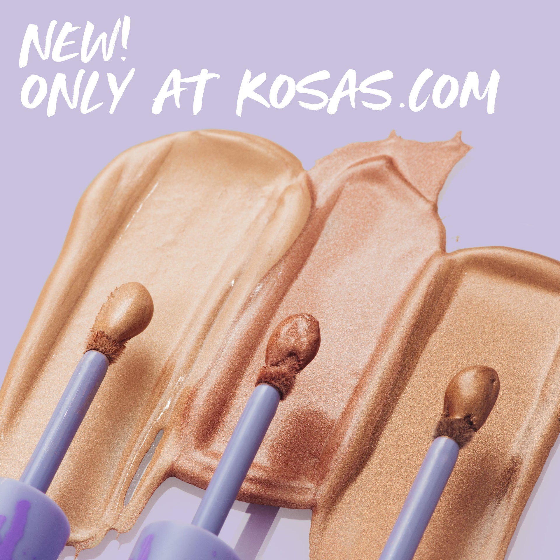 New! Only at Kosas.com